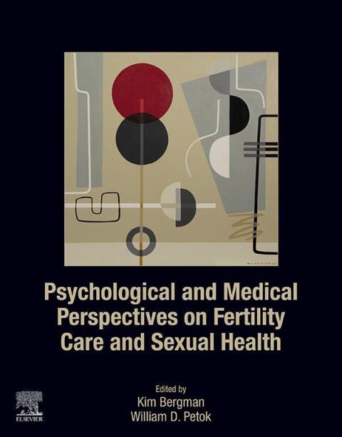 Cover image for book Psychological and Medical Perspectives on Fertility Care and Sexual Health