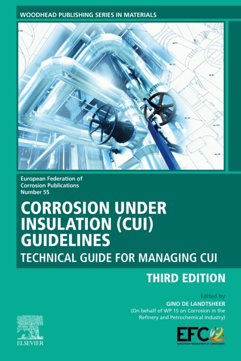Cover image for book Corrosion Under Insulation (CUI) Guidelines