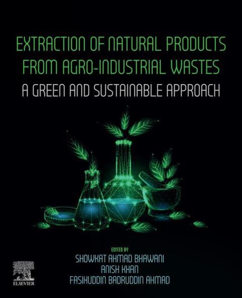 Cover image for book Extraction of Natural Products from Agro-industrial Wastes