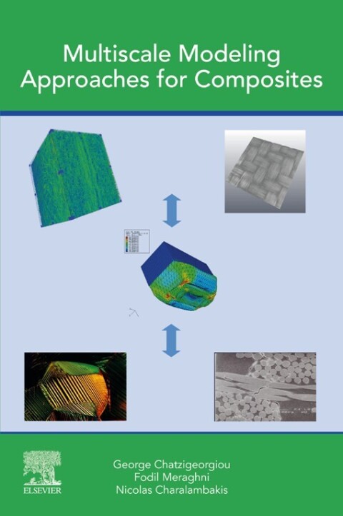 Cover image for book Multiscale Modeling Approaches for Composites