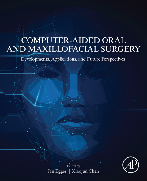 Cover image for book Computer-Aided Oral and Maxillofacial Surgery