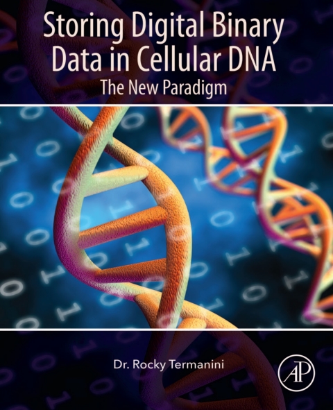 Cover image for book Storing Digital Binary Data in Cellular DNA