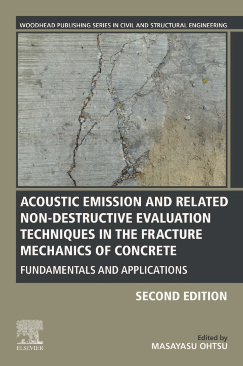 Cover image for book Acoustic Emission and Related Non-destructive Evaluation Techniques in the Fracture Mechanics of Concrete