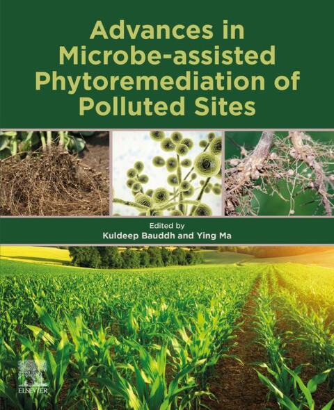 Cover image for book Advances in Microbe-assisted Phytoremediation of Polluted Sites