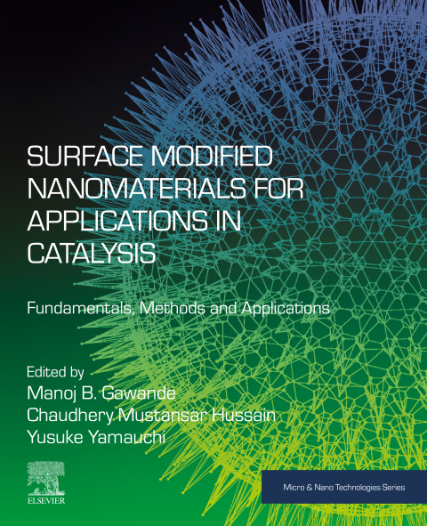Cover image for book Surface Modified Nanomaterials for Applications in Catalysis
