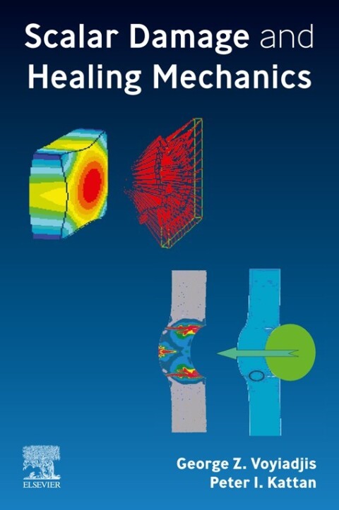 Cover image for book Scalar Damage and Healing Mechanics