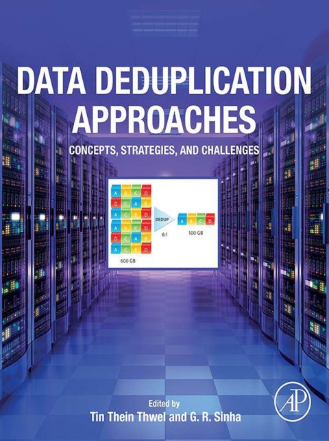 Data Deduplication Approaches 