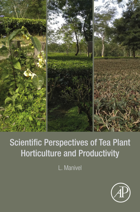 Cover image for book Scientific Perspectives of Tea Plant Horticulture and Productivity