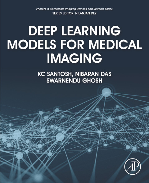 Deep Learning Models for Medical Imaging 