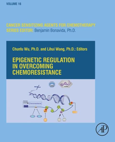 Cover image for book Epigenetic Regulation in Overcoming Chemoresistance