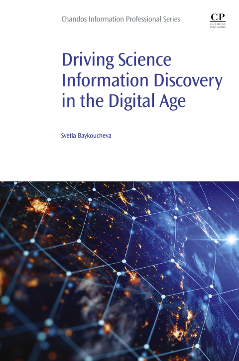 Cover image for book Driving Science Information Discovery in the Digital Age