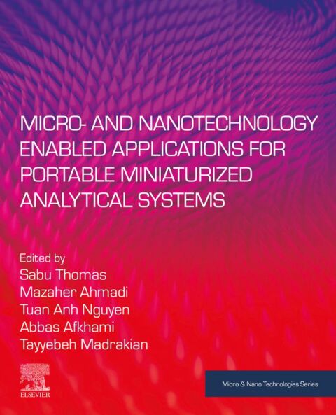 Cover image for book Micro- and Nanotechnology Enabled Applications for Portable Miniaturized Analytical Systems