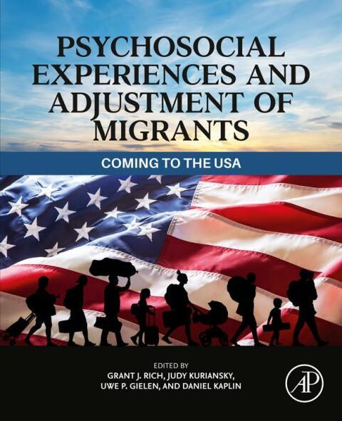 Psychosocial Experiences and Adjustment of Migrants 