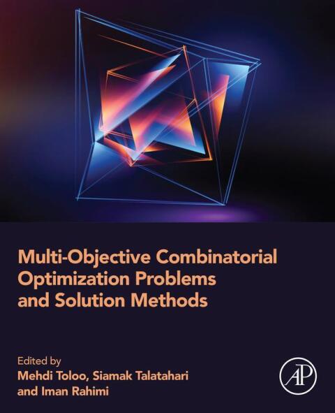 Cover image for book Multi-Objective Combinatorial Optimization Problems and Solution Methods