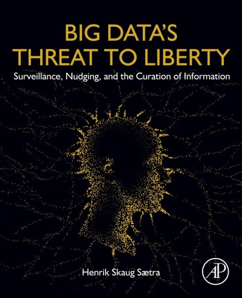 Cover image for book Big Data's Threat to Liberty