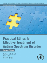 Titelbild: Practical Ethics for Effective Treatment of Autism Spectrum Disorder 2nd edition 9780128238608