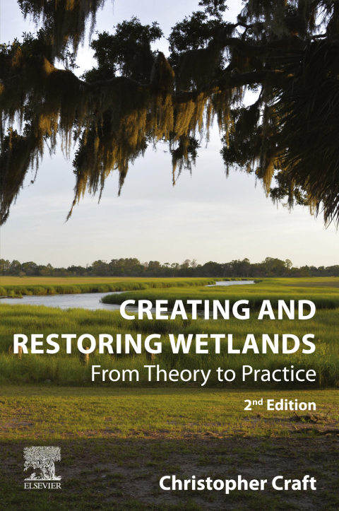 Cover image for book Creating and Restoring Wetlands