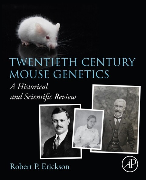 Cover image for book Twentieth Century Mouse Genetics
