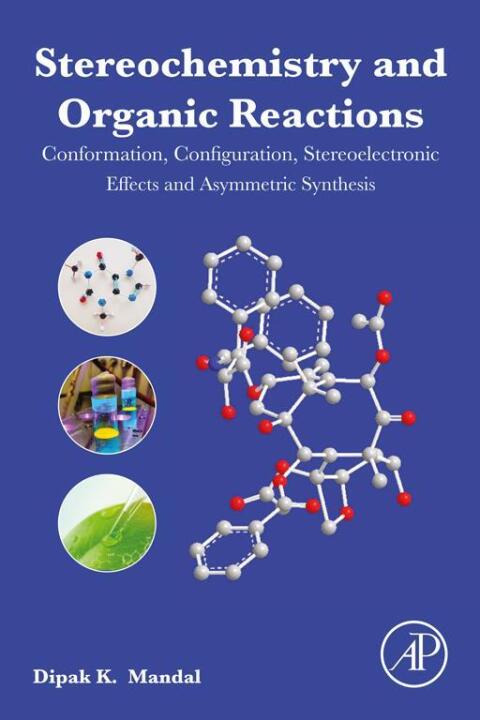 Cover image for book Stereochemistry and Organic Reactions