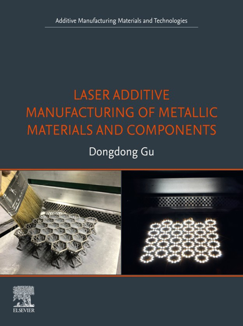 Cover image for book Laser Additive Manufacturing of Metallic Materials and Components