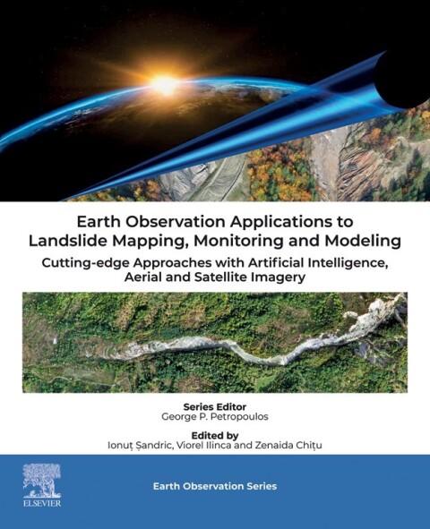 Cover image for book Earth Observation Applications to Landslide Mapping, Monitoring and Modeling
