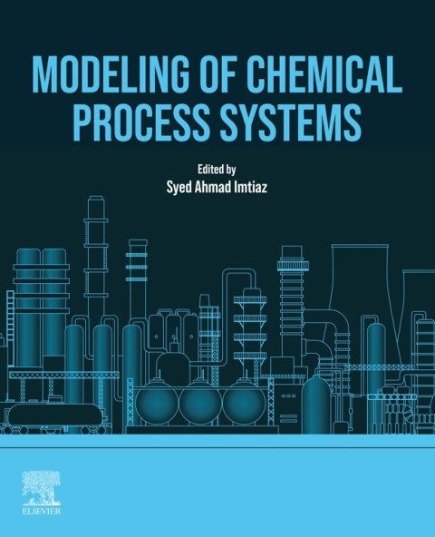 Cover image for book Modelling of Chemical Process Systems