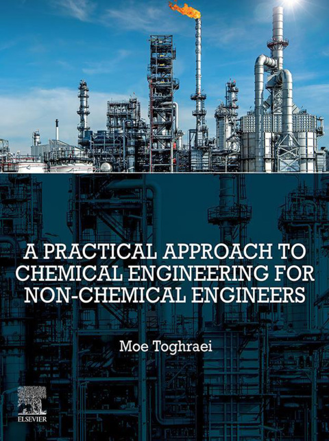 Cover image for book A Practical Approach to Chemical Engineering for Non-Chemical Engineers