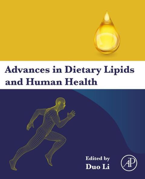 Cover image for book Advances in Dietary Lipids and Human Health