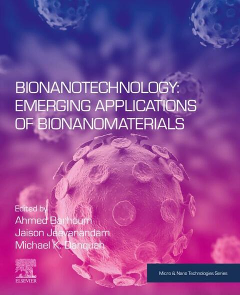 Cover image for book Bionanotechnology: Emerging Applications of Bionanomaterials