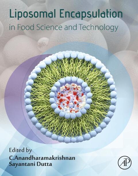 Cover image for book Liposomal Encapsulation in Food Science and Technology
