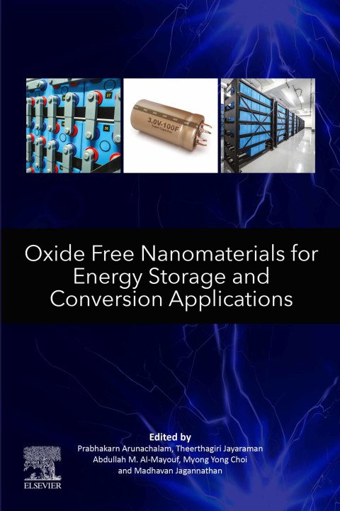 Cover image for book Oxide Free Nanomaterials for Energy Storage and Conversion Applications