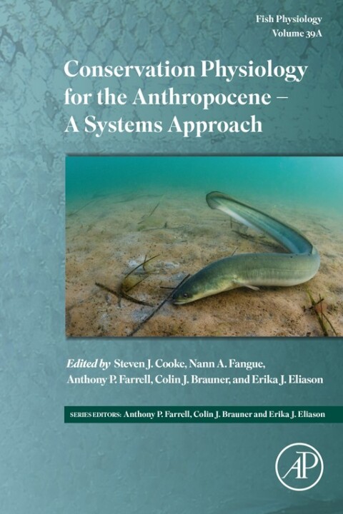 Conservation Physiology for the Anthropocene â A Systems Approach Part A 