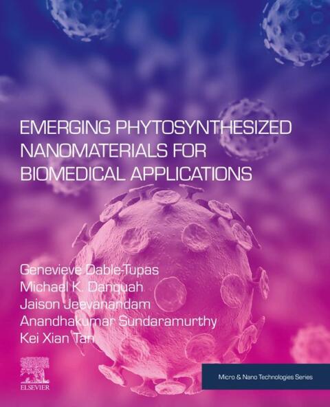 Cover image for book Emerging Phytosynthesized Nanomaterials for Biomedical Applications