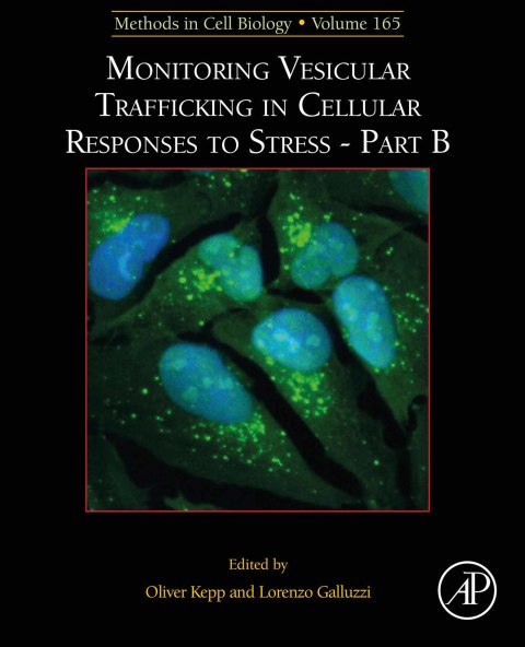 Cover image for book Monitoring Vesicular Trafficking in Cellular Responses to Stress - Part B