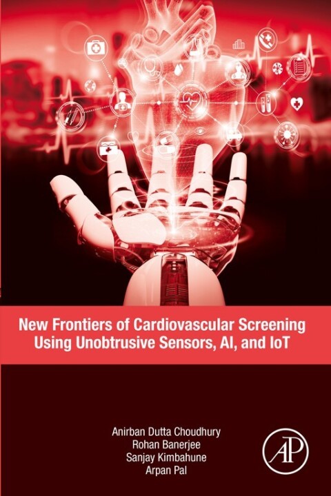 Cover image for book New Frontiers of Cardiovascular Screening using Unobtrusive Sensors, AI, and IoT