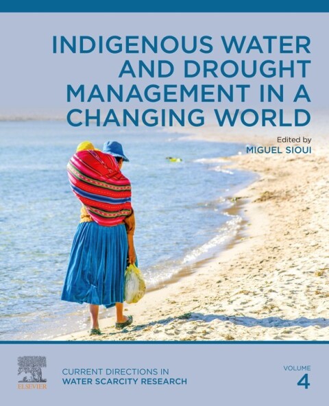 Cover image for book Indigenous Water and Drought Management in a Changing World