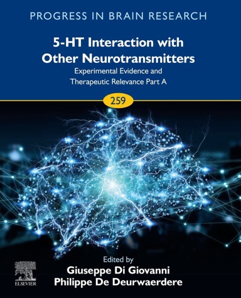 Cover image for book 5-HT Interaction with Other Neurotransmitters: Experimental Evidence and Therapeutic Relevance Part A