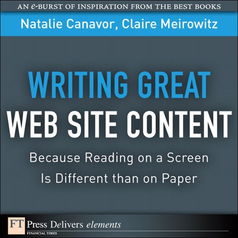 Cover image for book Writing Great Web Site Content (Because Reading on a Screen Is Different than on Paper)