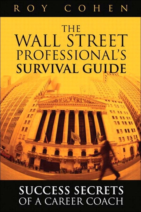 Cover image for book The Wall Street Professional's Survival Guide