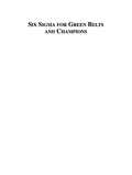 Six Sigma for Green Belts and Champions - Howard S. Gitlow