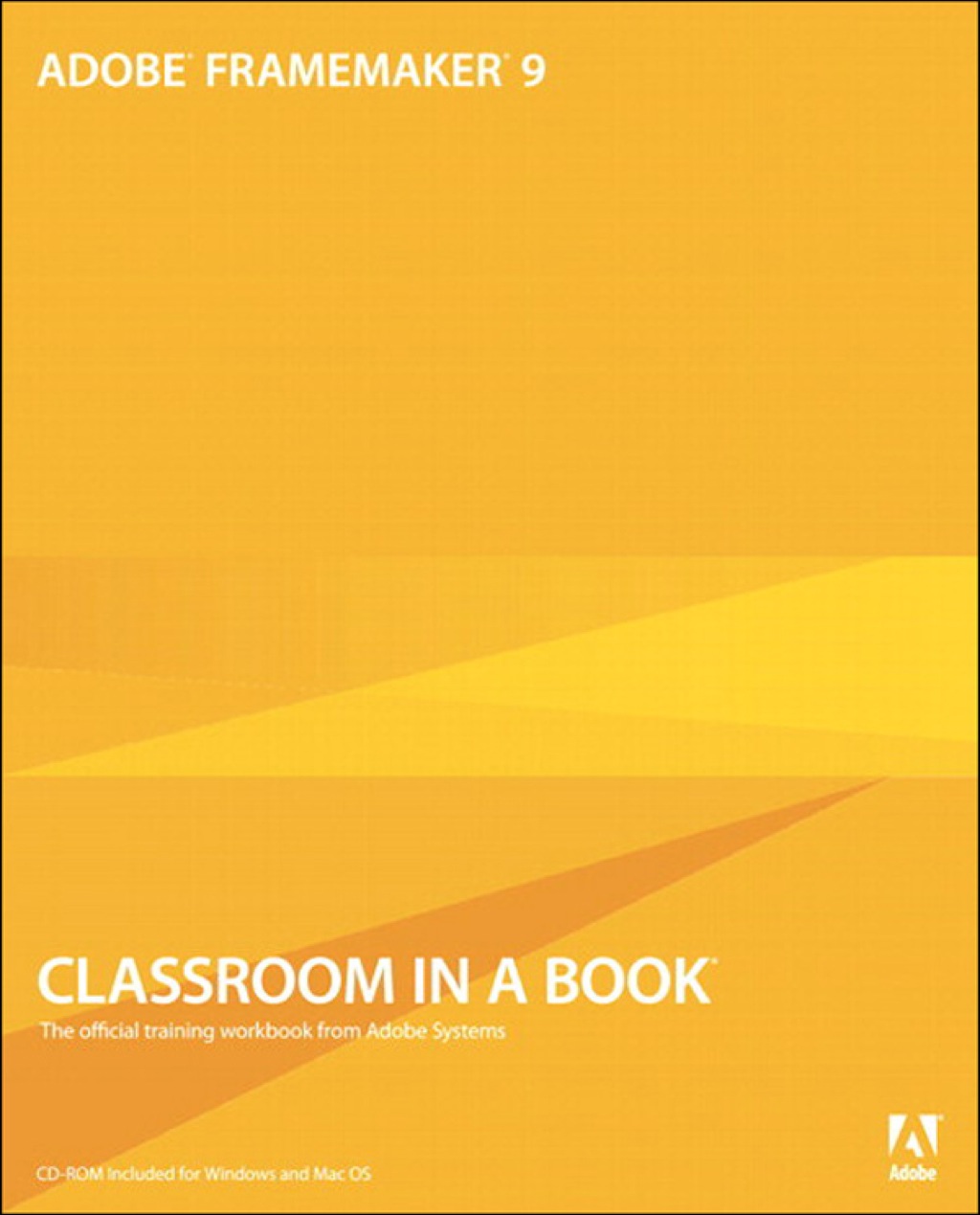 Adobe FrameMaker 9 Classroom in a Book (eBook) - Adobe Creative Team