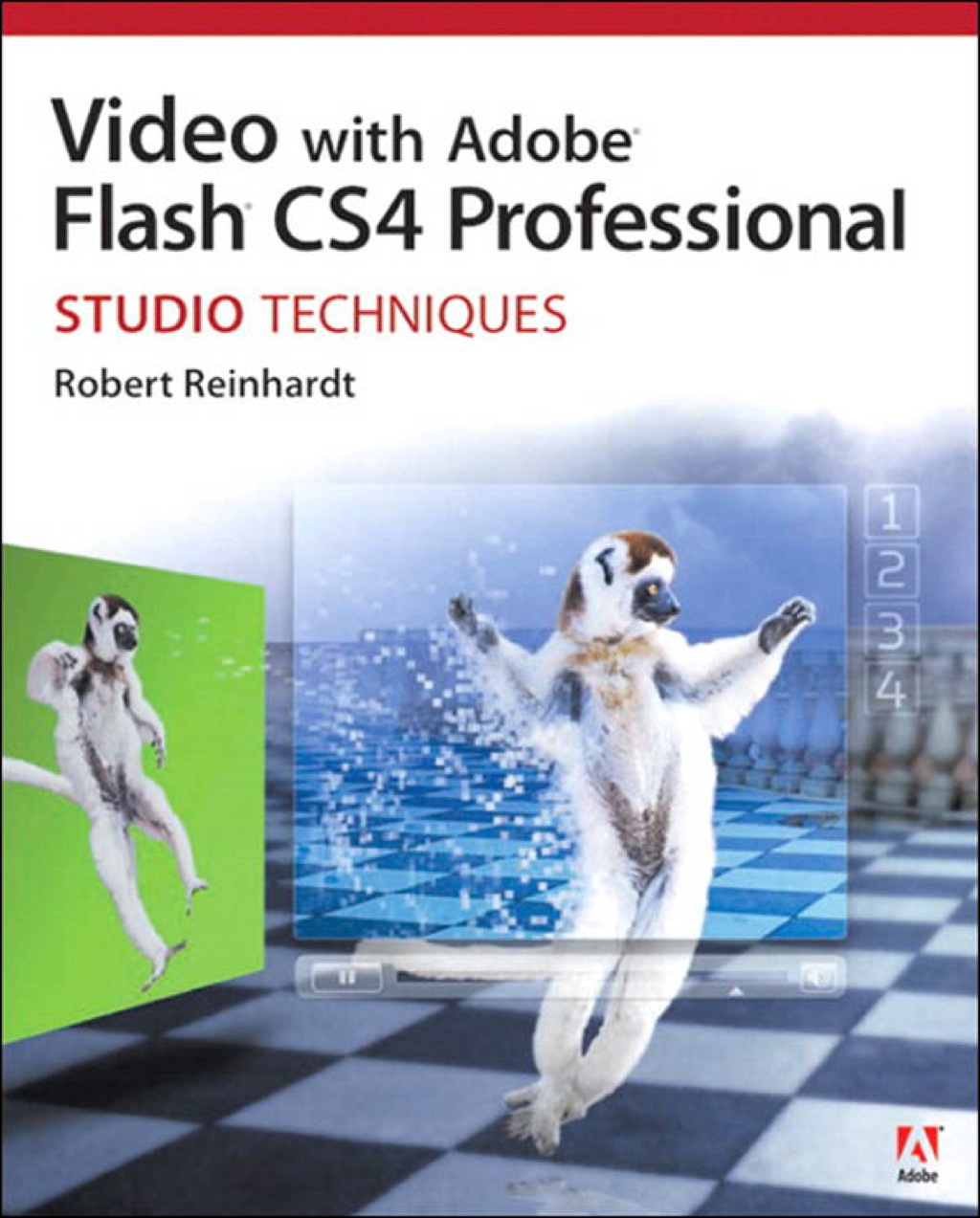 Video with Adobe Flash CS4 Professional Studio Techniques - 1st Edition (eBook)