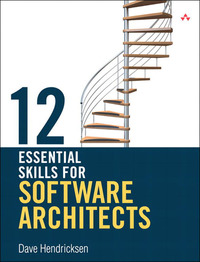Cover image: 12 Essential Skills for Software Architects 1st edition 9780321717290