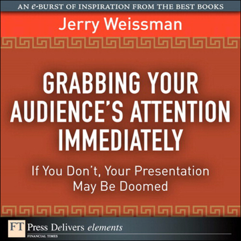 Cover image for book Grabbing Your Audience's Attention Immediately