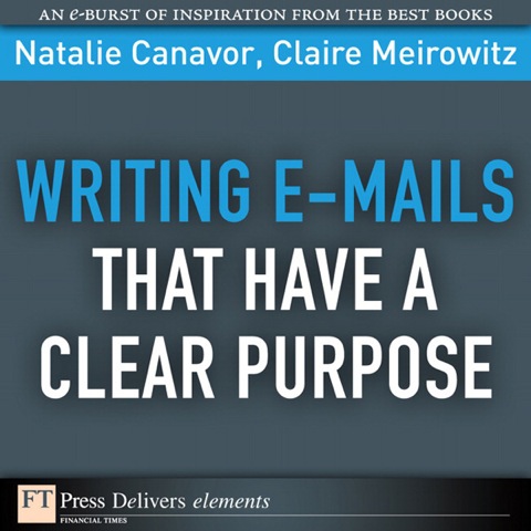 Cover image for book Writing Emails That Have a Clear Purpose