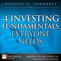 Titelbild: 4 Investing Fundamentals Everyone Needs 1st edition 9780132478649