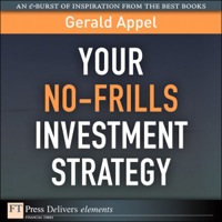 صورة الغلاف: Your No-Frills Investment Strategy 1st edition 9780132596824