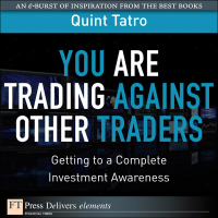 Omslagafbeelding: You Are Trading Against Other Traders 1st edition 9780132612098