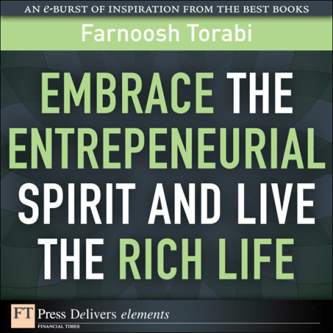 Cover image for book Embrace the Entrepreneurial Spirit and Live the Rich Life