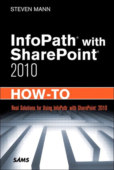 Cover image for book InfoPath with SharePoint 2013 How-To